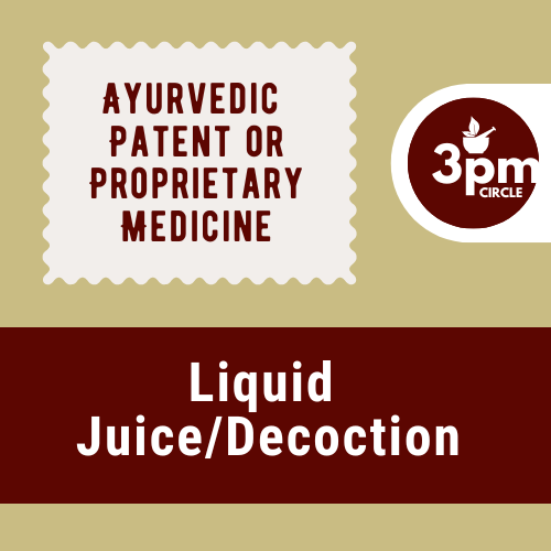 Liquid Juice/Decoctions