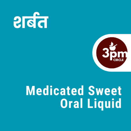 Sharbat/Medicated Sweet Oral Liquid