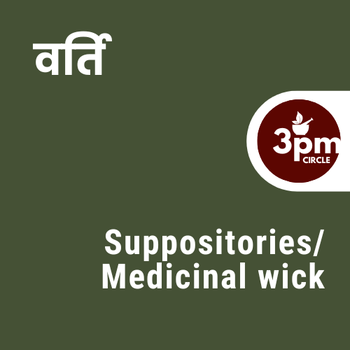 Varti/Suppositories or Medicated Wick